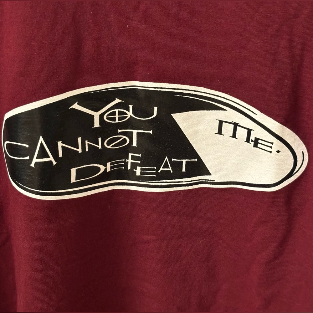 You Cannot Defeat Me t-shirt XL